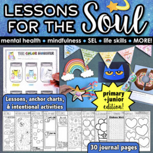 Lessons for Soul: Kindergarten SEL Mental Health Activities, Mindfulness Journal
