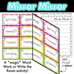 Mirror Mirror: a fun word work or write the room activity for spring vocabulary