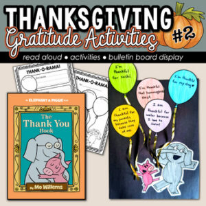 Elephant & Piggie The Thank You Book Craft | A Thanksgiving Read Aloud Activity