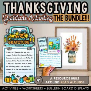 Thanksgiving Read Aloud Activities, Gratitude Crafts, Thankful Book & Worksheets