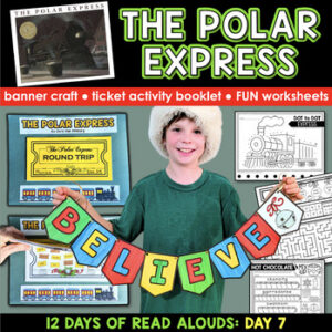The Polar Express Craft: No Prep Polar Express Ticket Activity Booklet, Writing