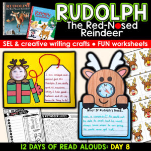 Rudolph the Red Nosed Reindeer Craft, Christmas Activities, SEL Writing Craft