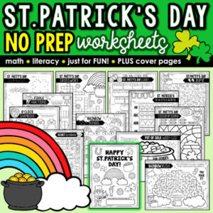 NO PREP St Patricks Day FUN Packet: Math Coloring, Maze, Crossword Worksheets