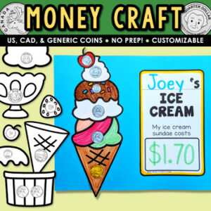 Money Craft: NO PREP Financial Literacy American & Canadian Counting Coins Craft