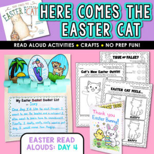Here Comes the Easter Cat Read Aloud Activities, FUN Easter Bunny Headband, Card