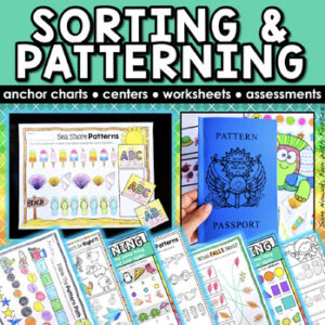 Sorting Objects into Categories, Patterning Worksheets, Pattern Anchor Charts