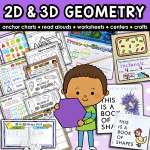 Geometry Anchor Chart, 2D and 3D Shape Sort Worksheets, Attributes, Faces Edges