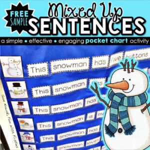 FREE Pocket Chart Literacy Centre: Mixed Up Snowmen Sentences January Activities