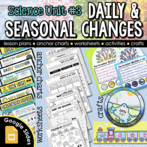 Daily & Seasonal Changes SCIENCE UNIT Seasons Craft, 1st Grade Weather Worksheet