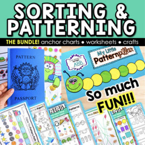 Sorting & Patterning: identifying, describing, extending, creating patterns unit