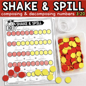 Shake & Spill Composing and Decomposing Numbers to 10 & 20 Math Center Worksheet