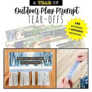 BUNDLED Outdoor Play Prompt TEAR-OFFS: encourage a daily connection with nature
